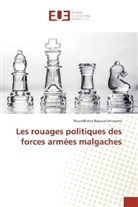 Nasandratra Razazaromanana - Les rouages politiques des forces armées malgaches