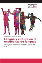 Rosario Macarena Acuña Flores - Lengua y cultura en la enseñanza de lenguas