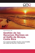 Oscar Pacheco Urpí - Gestión de los Recursos Marinos en el Golfo de Nicoya, Costa Rica