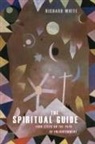 Richard White - The Spiritual Guide