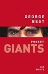 Jim White - George Best: pocket GIANTS