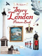 Jones, Rob Lloyd Jones, Rob Lloyd Jones Jones, Rob Lloyd Jones - Story of London Picture Book