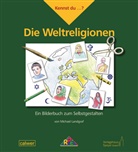 Michael Landgraf, Claudia Held-Bez - Kennst du...? Die Weltreligionen
