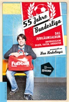 Ben Redelings, Be Redelings - 55 Jahre Bundesliga - Das Jubiläumsalbum