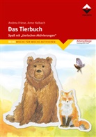 Andre Friese, Andrea Friese, Anne Halbach - Das Tierbuch