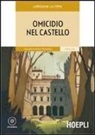 Loredana La Cifra - Omicidio nel castello. Livello A2
