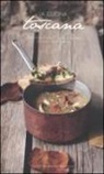 Maria Teresa Di Marco, Marie Cécile Ferré - La cucina toscana