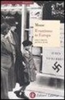 George L. Mosse - Il razzismo in Europa. Dalle origini all'olocausto