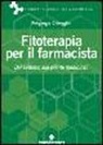 Piergiorgio Chiereghin - Fitoterapia per il farmacista