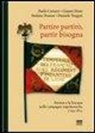 Partire partirò, partir bisogna. Firenze e la Toscana nelle campagne napoleoniche 1793-1815