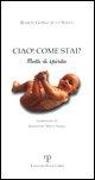 Ramón Gómez De La Serna - Ciao! Come stai? Motti di spirito