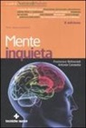 Francesco Bottaccioli, Antonia Carosella - Mente inquieta. Stress, ansia e depressione
