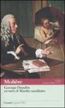Molière, S. Bajini - George Dandin ovvero il marito umiliato