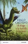 Italo Calvino, F. Negrin, Fabian Negrin - Il drago e le farfalle e altre storie