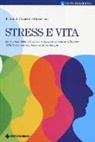 F. Bottaccioli - Stress e vita. La scienza dello stress e la scienza della salute alla luce della Psiconeuroendocrinoimmunologia