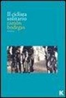 Ramón Bodegas - Il ciclista solitario