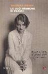 Theresa Révay - Le luci bianche di Parigi