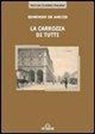 Edmondo de Amicis, E. Guagnini - La carrozza di tutti