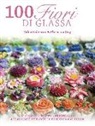 Christina Ong, Valeriano Valeri - 100 fiori di glassa