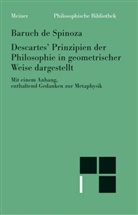 Benedictus (Baruch) de Spinoza - Descartes' Prinzipien der Philosophie auf geometrische Weise begründet