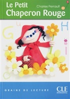 Charles Perrault - Le Petit Chaperon Rouge