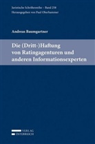 Andreas Baumgartner - Die (Dritt-)Haftung von Ratingagenturen und anderen Informationsexperten