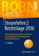 Manfred Bornhofen, Martin C. Bornhofen - Steuerlehre 2 Rechtslage 2016