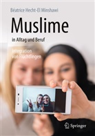 Béatrice Hecht-El Minshawi - Muslime in Alltag und Beruf