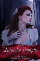 Tatana Fedorovna - Zarin der Vampire