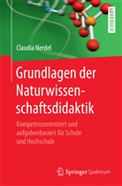 Claudia Nerdel - Grundlagen der Naturwissenschaftsdidaktik