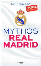 Kai Psotta - Mythos Real Madrid