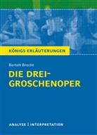Bertolt Brecht - Bertolt Brecht 'Die Dreigroschenoper'
