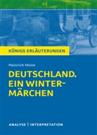 Heinrich Heine - Heinrich Heine 'Deutschland. Ein Wintermärchen'