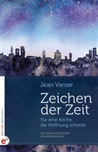 Jean Vanier - Zeichen der Zeit