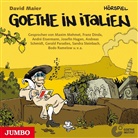 David Maier, Franz Dinda, Maxim Mehmet, U. V. M., u.v.m. - Goethe in Italien - Der junge Goethe, Audio-CD (Hörbuch)