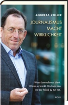 Andreas Koller, Folke Hanusch, Folker Hanusch - Journalismus. Macht. Wirklichkeit