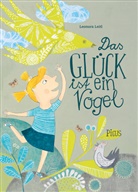 Leonora Leitl - Das Glück ist ein Vogel