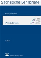 Heinz-Pete Bergauer, Heinz-Peter Bergauer, Steffe Linnert, Steffen Linnert, Erw Wagner, Erwin Wagner - Personalwesen