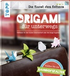 Die Bahnhofsfalter, Die Bahnhofsfalter - Origami für unterwegs