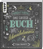Frau Annika, Frau Annika, Annika Sauerborn - Handlettering. Das große Buch der Schmuckelemente
