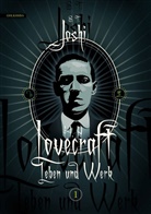 S T Joshi, S. T. Joshi - H. P. Lovecraft - Leben und Werk 1. Bd.1