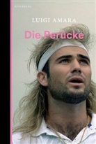 Luigi Amara, Peter Kultzen - Die Perücke