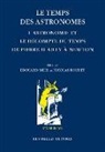 Édouard Mehl, Edouard Mehl, MEHL E ROUDET N, Mehl E/roudet N, Nicolas Roudet, Nicolas Roudet - Le temps des astronomes : l'astronomie et le décompte du temps de Pierre d'Ailly à Newton