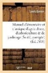 Louis Gossin, Gossin-L - Manuel elementaire et classique d