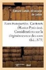 de Larbès, De larbes-e, de Larbes-E - Eaux transportees. cauterets