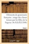 FOREST - Elements de grammaire francaise,