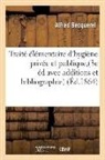 Alfred Becquerel, Becquerel-A - Traite elementaire d hygiene