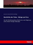 Gottfried C. Böttger, Gottfried Conrad Böttger, Garcilaso De L Vega, Garcilaso De La Vega - Geschichte der Ynkas - Könige von Peru