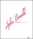 Igles Corelli - Il gusto di Igles. 60 ricette a spreco zero