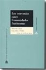 Vicente Juan Calafell Ferrá - Los convenios entre Comunidades Autónomas